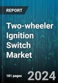 Two-wheeler Ignition Switch Market by Type, Sales Channel - Global Forecast 2025-2030- Product Image