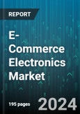 E-Commerce Electronics Market by Type - Global Forecast 2025-2030- Product Image