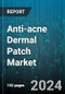 Anti-acne Dermal Patch Market by Type, Age Group, Distribution Channel - Global Forecast 2025-2030 - Product Image