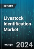 Livestock Identification Market by Offering, Device Lifecycle, Species, End-use - Global Forecast 2025-2030- Product Image