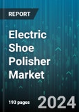 Electric Shoe Polisher Market by Product Type, End-Use, Distribution Channel - Global Forecast 2025-2030- Product Image