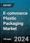 E-commerce Plastic Packaging Market by Product (Pouches & Bags, Protective Packaging, Shrink Films), End-User (Consumer & Electronics, Fashion & Apparels, Food & Beverages) - Cumulative Impact of COVID-19, Russia Ukraine Conflict, and High Inflation - Forecast 2023-2030 - Product Thumbnail Image