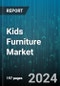 Kids Furniture Market by Products, Materials, Application - Global Forecast 2025-2030 - Product Image