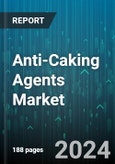 Anti-Caking Agents Market by Product, Source, Form, Application - Global Forecast 2025-2030- Product Image