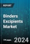 Binders Excipients Market by Products, Source, Application, End-user - Global Forecast 2025-2030 - Product Image