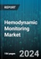 Hemodynamic Monitoring Market by System, End-use - Global Forecast 2025-2030 - Product Image