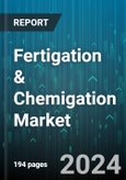 Fertigation & Chemigation Market by Crop Type, Agricultural Input, Irrigation System, Application - Global Forecast 2025-2030- Product Image