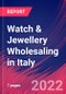 Watch & Jewellery Wholesaling in Italy - Industry Market Research Report - Product Thumbnail Image