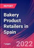 Bakery Product Retailers in Spain - Industry Market Research Report- Product Image