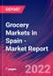 Grocery Markets in Spain - Industry Market Research Report - Product Thumbnail Image