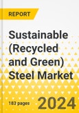 Sustainable (Recycled and Green) Steel Market - A Global and Regional Analysis: Focus on End-User Application, Product Type, Technology, and Country-Level Analysis - Analysis and Forecast, 2024-2034- Product Image