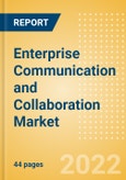 Enterprise Communication and Collaboration Market Size (by Technology, Geography, Sector, and Size Band), Trends, Drivers and Challenges, Vendor Landscape, Opportunities and Forecast, 2021-2026- Product Image