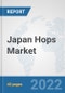 Japan Hops Market: Prospects, Trends Analysis, Market Size and Forecasts up to 2028 - Product Thumbnail Image