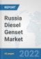 Russia Diesel Genset Market: Prospects, Trends Analysis, Market Size and Forecasts up to 2028 - Product Thumbnail Image