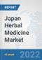 Japan Herbal Medicine Market: Prospects, Trends Analysis, Market Size and Forecasts up to 2028 - Product Thumbnail Image