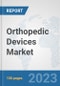 Orthopedic Devices Market: Global Industry Analysis, Trends, Market Size, and Forecasts up to 2028 - Product Thumbnail Image