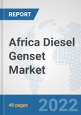 Africa Diesel Genset Market: Prospects, Trends Analysis, Market Size and Forecasts up to 2028- Product Image