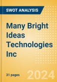 Many Bright Ideas Technologies Inc (MBI.H) - Financial and Strategic SWOT Analysis Review- Product Image