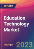 Education Technology Market Size, Market Share, Application Analysis, Regional Outlook, Growth Trends, Key Players, Competitive Strategies and Forecasts, 2024 to 2032- Product Image