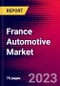 France Automotive Market, Size, Share, Outlook and Growth Opportunities 2022-2030 - Product Thumbnail Image