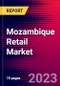 Mozambique Retail Market, Size, Share, Outlook and Growth Opportunities 2022-2030 - Product Thumbnail Image