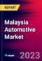 Malaysia Automotive Market, Size, Share, Outlook and Growth Opportunities 2022-2030 - Product Thumbnail Image