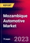 Mozambique Automotive Market, Size, Share, Outlook and Growth Opportunities 2022-2030 - Product Thumbnail Image