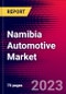 Namibia Automotive Market, Size, Share, Outlook and Growth Opportunities 2022-2030 - Product Thumbnail Image