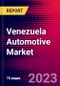 Venezuela Automotive Market, Size, Share, Outlook and Growth Opportunities 2022-2030 - Product Thumbnail Image