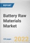 Battery Raw Materials Market By Type, By Material Type: Global Opportunity Analysis and Industry Forecast, 2021-2031 - Product Thumbnail Image