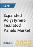 Expanded Polystyrene Insulated Panels Market By Types, By End User, By Thickness: Global Opportunity Analysis and Industry Forecast, 2021-2031- Product Image