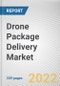 Drone Package Delivery Market By Drone Type, By Range, By Package size, By Operation Mode, By End-use: Global Opportunity Analysis and Industry Forecast, 2021-2031 - Product Thumbnail Image