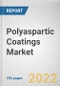 Polyaspartic Coatings Market By Type, By End-use Industry: Global Opportunity Analysis and Industry Forecast, 2021-2031 - Product Thumbnail Image