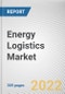 Energy Logistics Market By Application, By End-User, By Mode of Transport: Global Opportunity Analysis and Industry Forecast, 2021-2031 - Product Thumbnail Image