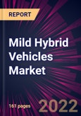 Mild Hybrid Vehicles Market 2023-2027- Product Image