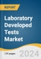 Laboratory Developed Tests Market Size, Share & Trends Analysis Report By Technology (Immunoassay, Molecular Diagnostics), By Application (Oncology, Nutritional & Metabolic Disease), By Region, And Segment Forecasts, 2024 - 2030 - Product Image