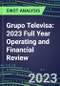 Grupo Televisa 2023 Full Year Operating and Financial Review - SWOT Analysis, Technological Know-How, M&A, Senior Management, Goals and Strategies in the Global Media, Broadcasting, Publishing Industry - Product Image