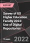 Survey of US Higher Education Faculty 2023: Use of Digital Repositories - Product Thumbnail Image
