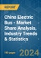 China Electric Bus - Market Share Analysis, Industry Trends & Statistics, Growth Forecasts 2018 - 2029 - Product Thumbnail Image