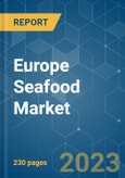 Europe Seafood Market - Size, Share, COVID-19 Impact & Forecasts up to 2028- Product Image