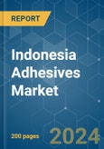 Indonesia Adhesives - Market Share Analysis, Industry Trends & Statistics, Growth Forecasts 2017 - 2028- Product Image