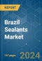 Brazil Sealants - Market Share Analysis, Industry Trends & Statistics, Growth Forecasts 2017 - 2028 - Product Thumbnail Image