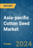 Asia-pacific Cotton Seed (seed For Sowing) - Market Share Analysis, Industry Trends & Statistics, Growth Forecasts 2016 - 2030- Product Image