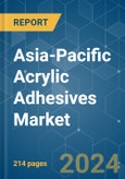 Asia-Pacific Acrylic Adhesives - Market Share Analysis, Industry Trends & Statistics, Growth Forecasts 2017 - 2028- Product Image