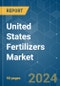 United States Fertilizers - Market Share Analysis, Industry Trends & Statistics, Growth Forecasts 2016 - 2030 - Product Thumbnail Image