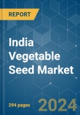 India Vegetable Seed - Market Share Analysis, Industry Trends & Statistics, Growth Forecasts 2016 - 2030- Product Image