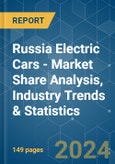 Russia Electric Cars - Market Share Analysis, Industry Trends & Statistics, Growth Forecasts 2016 - 2029- Product Image
