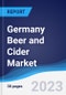 Germany Beer and Cider Market Summary, Competitive Analysis and Forecast to 2027 - Product Thumbnail Image