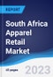 South Africa Apparel Retail Market Summary, Competitive Analysis and Forecast to 2027 - Product Thumbnail Image