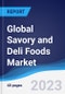 Global Savory and Deli Foods Market Summary, Competitive Analysis and Forecast to 2027 - Product Thumbnail Image